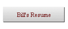 Bill's Resume