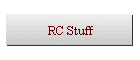 RC Stuff